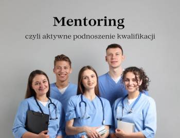 Mentoring, czyli aktywne podnoszenie kwalifikacji